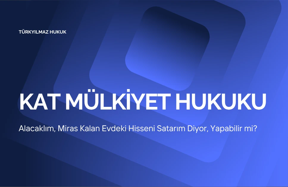 Alacaklım, Miras Kalan Evdeki Hisseni Satarım Diyor, Yapabilir mi?