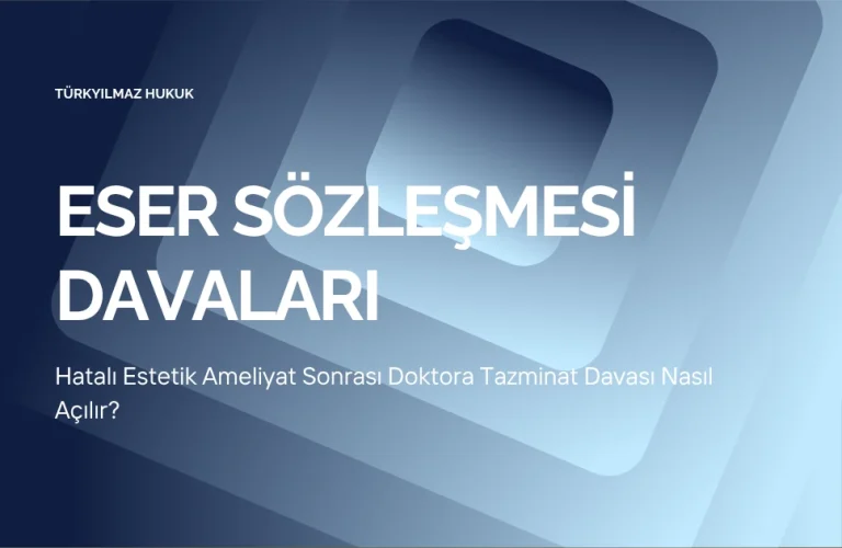 Hatalı Estetik Ameliyat Sonrası Doktora Tazminat Davası Nasıl Açılır?