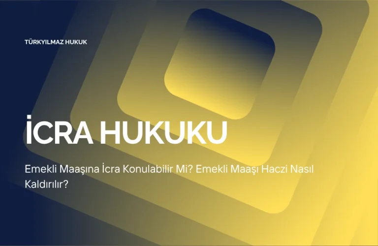 Emekli Maaşına İcra Konulabilir Mi? Emekli Maaşı Haczi Nasıl Kaldırılır?