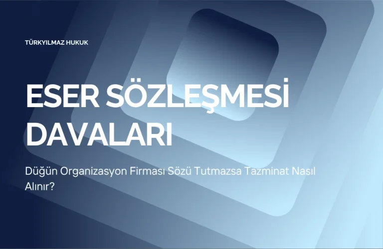Düğün organizasyon firmasının ayıplı hizmeti ve tazminat hakkı